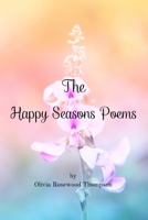 The Happy Seasons Poems: Two books in one: Springtime and Summertime Poems B0C9FNTP61 Book Cover