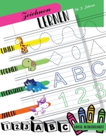 Zeichnen lernen Linien Formen Buchstaben Zahlen: Kinder Aktivitätenheft Ab 3 Jahren zum Zeichnen von Linien, Formen, Buchstaben und Zahlen. Vorschul- und Schulkinder 1914027248 Book Cover