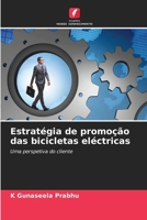 Estratégia de promoção das bicicletas eléctricas 6207541928 Book Cover