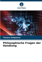 Philosophische Fragen der Handlung (German Edition) 6209875203 Book Cover