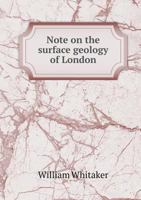 Note on the Surface Geology of London 1171927584 Book Cover