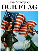 The Story of Our Flags/Coloring Book 0883881322 Book Cover