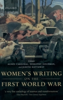 Women's Writing on the First World War 0198122802 Book Cover