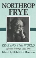 Reading the World: Selected Writings, 1935-1976 0820412147 Book Cover