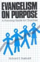 Evangelism on Purpose 0817008942 Book Cover