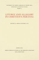 Liturgy and Allegory in Chr�tien's Perceval 1258132052 Book Cover