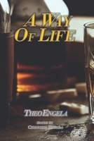 A Way Of Life B0C9SDHHNC Book Cover