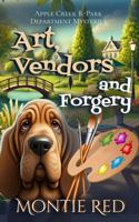 Art, Vendors and Forgery (Apple Creek R-Park Department Mysteries) 1962293068 Book Cover