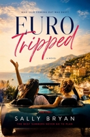 Euro Tripped 1985580004 Book Cover
