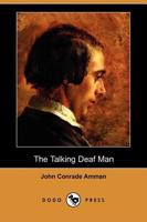 The Talking Deaf Man 3734067723 Book Cover