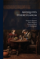 Antiquit S D'Herculanum: Bronzes... 1249464528 Book Cover