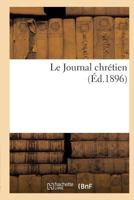 Le Journal Chra(c)Tien 2016111283 Book Cover
