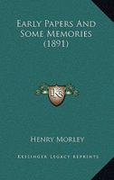 Early Papers and Some Memories 1104051028 Book Cover