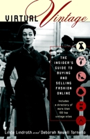 Virtual Vintage: The Insider's Guide to Buying and Selling Fashion Online