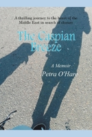 The Caspian Breeze B0BV4TXFSJ Book Cover