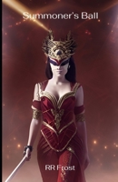 Summoner’s Ball B0CCZWL89G Book Cover