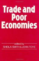 Trade and Poor Economies B00DHPS6P6 Book Cover