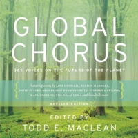 Global Chorus: 365 Voices on the Future of the Planet 1771600330 Book Cover