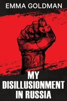 My Disillusionment in Russia 9355228570 Book Cover