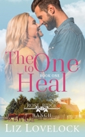 The One to Heal 064555104X Book Cover