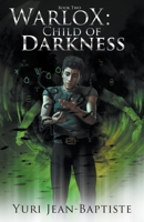 WarloX: Child of Darkness B09CRXV284 Book Cover