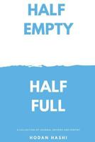 Half Empty Half Full 1792676654 Book Cover