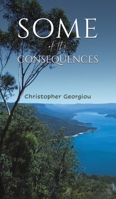Some of the Consequences 1528918517 Book Cover