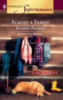 Almost a Family 0373712847 Book Cover