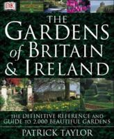 Gardens of Britain & Ireland 1405328541 Book Cover