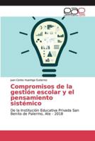 Compromisos de la gestión escolar y el pensamiento sistémico 6139400678 Book Cover