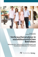 Verbraucheranalyse in sozial�konomischen Betrieben 3639414705 Book Cover