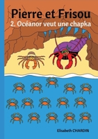 Pierre et Frisou 2 B0C2C1TQ87 Book Cover