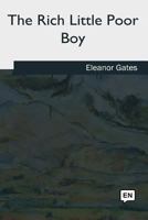 The Rich Little Poor Boy 1985388650 Book Cover