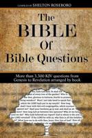 The Bible of Bible Questions 1640282645 Book Cover
