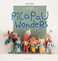 Pica Pau Wonders: 20 amigurumi and how to design your own 9491643622 Book Cover