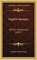 English Masques; 1163905461 Book Cover