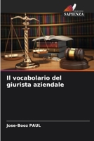 Il vocabolario del giurista aziendale (Italian Edition) 6209754430 Book Cover