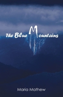 The Blue Mountains B0F4QFD16S Book Cover
