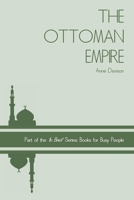 The Ottoman Empire 1535004568 Book Cover