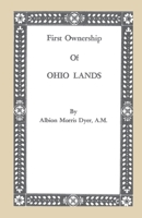 First ownership of Ohio lands. 1240118007 Book Cover