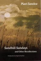 Sandhill Sundays and Other Recollections 0803291485 Book Cover