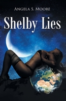 Shelby Lies 1643501070 Book Cover