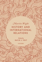 History and International Relations 0192867474 Book Cover