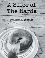A Slice of the Bards 1105730913 Book Cover