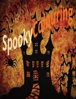 Spooky colouring B0FVX6Q1BV Book Cover