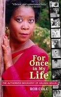 For Once in My Life: The Authorized Biography of Arlinda Willis null Book Cover