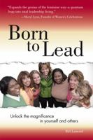 Born to Lead 1592575595 Book Cover