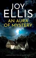 An Aura of Mystery: a gripping crime thriller with a huge twist 1835263631 Book Cover