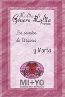 Lolita, Género Lolita Poesía. Los sonetos de Virginia y Marta. 1723714232 Book Cover