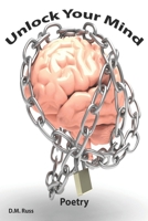 Unlock Your Mind B088XXL1TS Book Cover